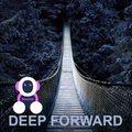 Deep Forward