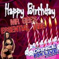 Mr Gee's Essential Vibe Show - Episode 121 (Birthday Mix) From Blackpool 13-21st January 2022