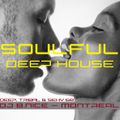 DJ B.Nice - Montreal - Deep, Tribal & Sexy 68 (** SOULFUL DEEP HOUSE - Simply Amazing !!! **)
