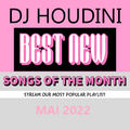 BEST NEW SONGS OF THE  MONTH MAI 2022