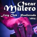 OSCAR MULERO - Live @ Foxy Club - Ponferrada - Castilla Leon (1994)
