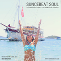 Suncebeat Soul - 20 Sun-Kissed Latino & Smooth Deep House Cuts - Feelgood Sunshine Music