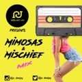 Mimosas & Mischief