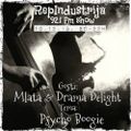RepIndustrija Show 92.1 fm / br. 28 Gosti: Mlata & Drama Delight Tema: Psycho Boogie +NY+xYu Session
