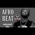Afrobeat Party Mix,Understand Mix 2 - DJ Perez