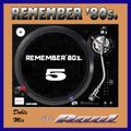DJ Raul - Remember 80`s 5