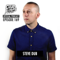 CK Radio Episode 169 - Steve Dub