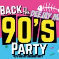 Deejay Maxy - Back To The 90's Party (90's Mix Set Megamix Party) vol.1