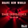 Dark Indulgence 11.15.20 Industrial | EBM | Dark Techno Mixshow by Scott Durand : djscottdurand.com