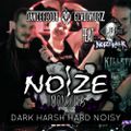 D.F.G. & Noizerker present: NOIZE MONSTERS (Dark, Harsh, Noise, Techno, Industrial, Ambient)