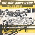 DJ Prime Cuts - Hip Hop Don't Stop The Greatest Part 1