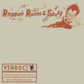 DJ Vinroc	Reggae Roots n Stuff