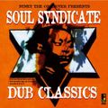 Niney the Observer Presents Soul Syndicate 
