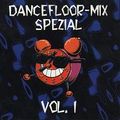 Dancefloor Mix Spezial 1