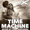 TIME MACHINE mixed by PAUL GUEVARRA