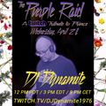 DJ Dynamite Prince Purple Raid live set 20210421
