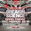 Sub Zero feat. Skibadee & Fatman D - Breakin Science (The Ultimate Drum & Bass Party 'Good Friday...