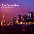 DJ Iridium - Neon Dreams Paris (Mix) (12-07-11)