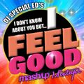 DJ Special Ed's I Feel Good Mashup Workout Mixtape