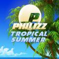 DJ Philizz - Tropical Summer Mix (Section 2017)