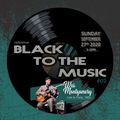 Black to the Music #02 (September 27, 2020)