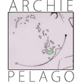 Archie Pelago Mix - Xfm 07/04/12