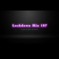 Lockdown Mix 107 (Old School Vs New School)