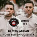 Partydul KissFM ed556 - Home Edition GuestMix by Dj Stan Adrian