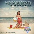 DJ TOCHE IN THE MIX  VINTAGE BEACH MAI 2020 VOLUME 03