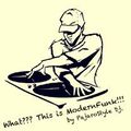 What??? This is ModernFunk by PajaroStyle.