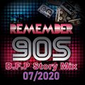 Remember_90 S - Re Edit 2   Hot Mixtapes   07/2020