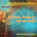 Nu Soul, touch of Lovers Rock: DJ Mastakut on Hale.London Radio 2023/06/20
