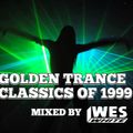 Dj WesWhite - Golden Trance Classics Of 1999
