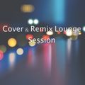 Cover & Remix Lounge Session