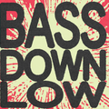 Anxious Beat - Bass Down Low Takeover: 27th April '23