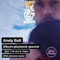 Andy Bell Album Playback (17/10/2020)