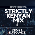 Strictly Kenyan Mixtape 5