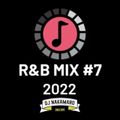 『2022 R&B MIX #7』