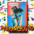 Makromix 90 (Megamix version)_Quique Aguilar