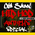 Old School Anthems Special with Rob Hardman on Street Sounds Radio 1900-2100 23/03/2022