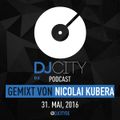 Nicolai Kubera - DJcity DE Podcast - 31/05/16
