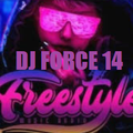 FREESTYLE KING DJ FORCE 14 THERE'S A PARTY GOING ON SAN JOSE CALIFORNIA NORTHERN CALI