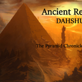 Ancient Realms - Dahshur (Episode 71)