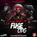 THE BEST OF FUSE ODG MIXED BY DJ FAZZEL