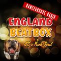England Beatbox - DanceGroove Radio - 05 May 2022