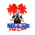 The Polperro Miami Mixtape Part 1