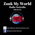 April's Hottest 20 Zouk Tracks - Official DJ Alexy Mixtape for Zouk My World Radio