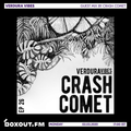 Verdura Vibes 026 - Crash Comet [02.03.2020]