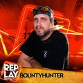 Illusion at Replay - 005 - Bountyhunter