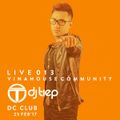 VNH Community Live 013 By DJ Tiep - DC Club